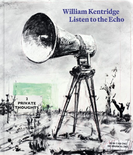 Buchcover und Innenansicht für das Buch: William Kentridge: Listen to the Echo
