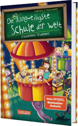 Buchcover und Innenansicht für das Buch: Die unlangweiligste Schule der Welt 11: Pausenlos Rummel