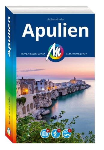 Buchcover und Innenansicht für das Buch: MICHAEL MÜLLER REISEFÜHRER Apulien