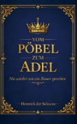 Buchcover und Innenansicht für das Buch: Vom Pöbel zum Adel - Nie wieder wie ein Bauer sprechen