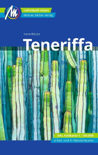 Buchcover und Innenansicht für das Buch: Teneriffa Reiseführer Michael Müller Verlag