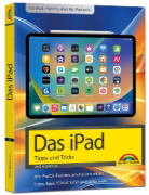 Buchcover und Innenansicht für das Buch: Das iPad - Tipps und Tricks - Aktuell zu iPadOS 26 Handbuch - für alle iPad-Modelle geeignet (iPad, iPad Pro, iPad Air, iPad mini)