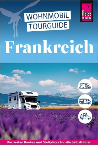 Buchcover und Innenansicht für das Buch: Reise Know-How Wohnmobil-Tourguide Frankreich