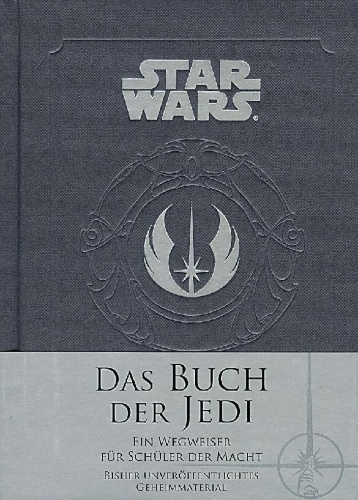 Buchcover und Innenansicht für das Buch: The Jedi Path: A Manuel for Students of the Force