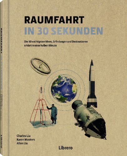 Buchcover und Innenansicht für das Buch: Raumfahrt in 30 Sekunden