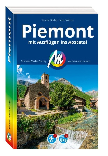 Buchcover und Innenansicht für das Buch: MICHAEL MÜLLER REISEFÜHRER Piemont mit Ausflügen ins Aostatal
