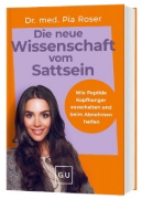 Buchcover und Innenansicht für das Buch: Die neue Wissenschaft vom Sattsein