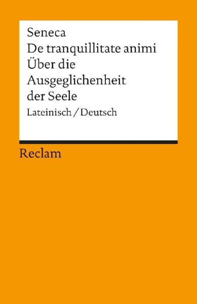 Buchcover und Innenansicht für das Buch: Über die Ausgeglichenheit der Seele / De tranquillitate animi