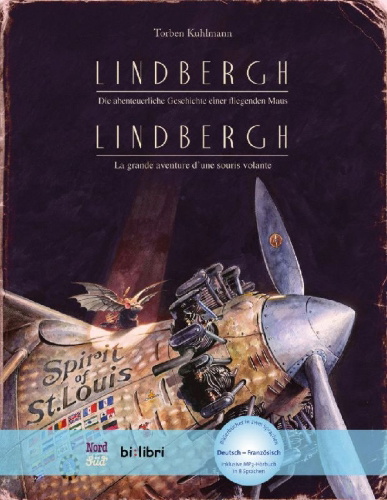 Buchcover und Innenansicht für das Buch: Lindbergh. Kinderbuch Deutsch-Französisch mit MP3-Hörbuch zum Herunterladen
