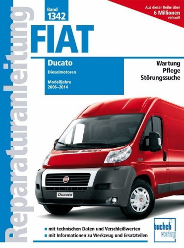 Buchcover und Innenansicht für das Buch: Fiat Ducato Typ 250 2,2l, 2,3l 3,0l Dieselmotoren