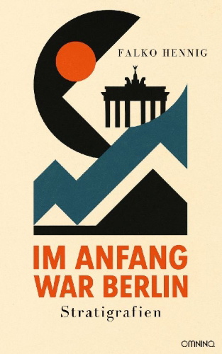 Buchcover und Innenansicht für das Buch: Im Anfang war Berlin