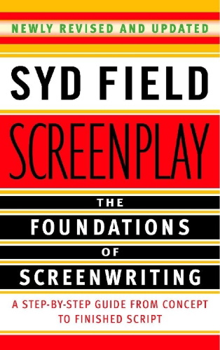 Buchcover und Innenansicht für das Buch: Screenplay: The Foundations of Screenwriting