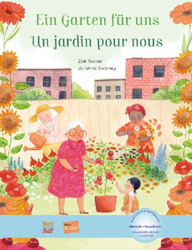 Buchcover und Innenansicht für das Buch: Ein Garten für uns. Deutsch-Französisch