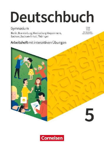 Buchcover und Innenansicht für das Buch: Deutschbuch Gymnasium 5. Schuljahr - Berlin, Brandenburg, Mecklenburg-Vorpommern, Sachsen, Sachsen-Anhalt und Thüringen - Arbeitsheft mit interaktiven Übungen auf scook.de - Neue Ausgabe