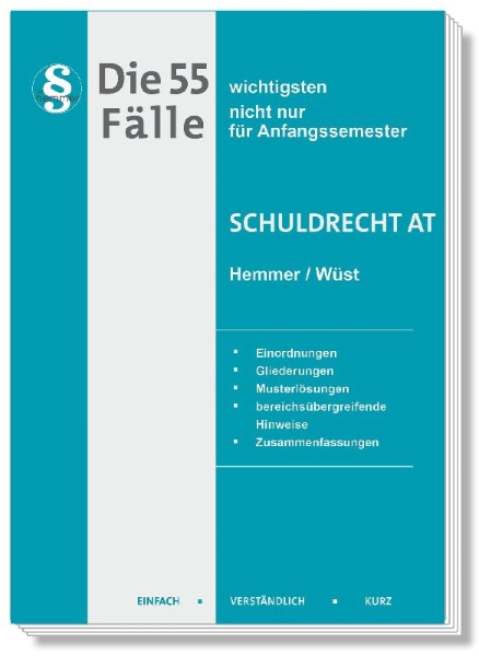 Buchcover und Innenansicht für das Buch: Die 55 wichtigsten Fälle Schuldrecht AT