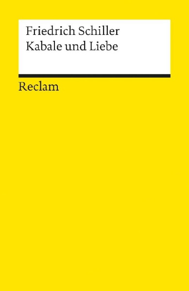 Buchcover und Innenansicht für das Buch: Kabale und Liebe. Ein bürgerliches Trauerspiel. Textausgabe mit Anmerkungen/Worterklärungen und editorischer Notiz