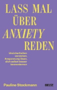 Buchcover und Innenansicht für das Buch: Lass mal über Anxiety reden