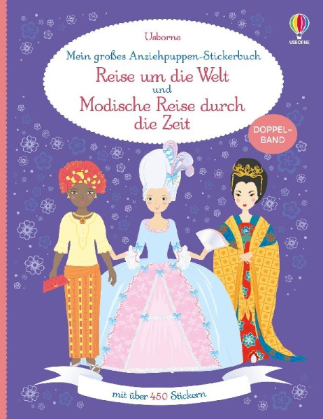 Buchcover und Innenansicht für das Buch: Mein großes Anziehpuppen-Stickerbuch: Reise um die Welt und Modische Reise durch die Zeit