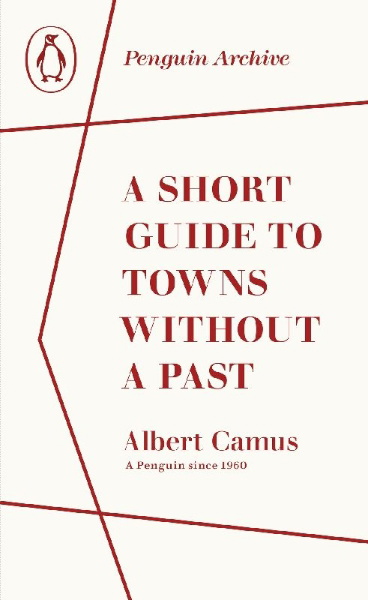Buchcover und Innenansicht für das Buch: A Short Guide to Towns Without a Past