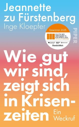 Buchcover und Innenansicht für das Buch: Wie gut wir sind, zeigt sich in Krisenzeiten