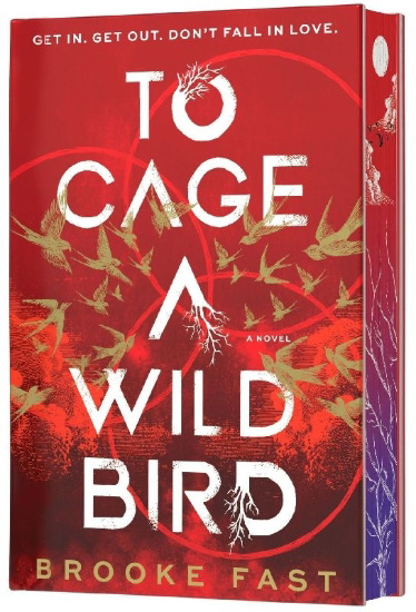 Buchcover und Innenansicht für das Buch: To Cage a Wild Bird (Deluxe Limited Edition)