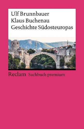 Buchcover und Innenansicht für das Buch: Geschichte Südosteuropas