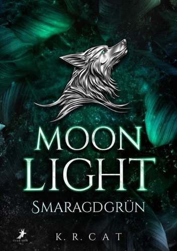 Buchcover und Innenansicht für das Buch: Moonlight - Smaragdgrün