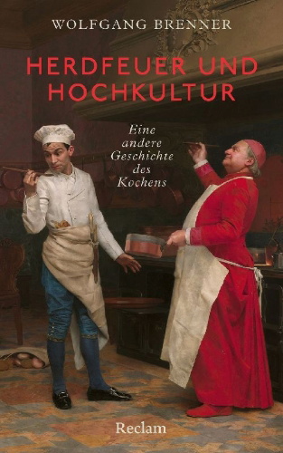Buchcover und Innenansicht für das Buch: Herdfeuer und Hochkultur. Eine andere Geschichte des Kochens