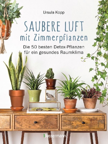 Buchcover und Innenansicht für das Buch: Saubere Luft mit Zimmerpflanzen