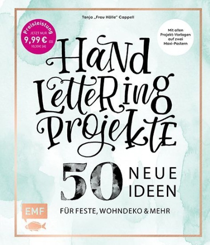 Buchcover und Innenansicht für das Buch: Handlettering Projekte - 50 neue Ideen für Feste, Wohndeko und mehr - Sonderausgabe
