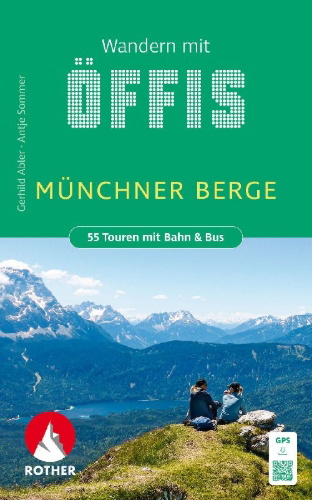 Buchcover und Innenansicht für das Buch: Wandern mit Öffis Münchner Berge