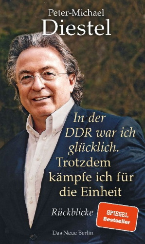 Buchcover und Innenansicht für das Buch: In der DDR war ich glücklich. Trotzdem kämpfe ich für die Einheit