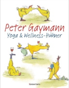 Buchcover und Innenansicht für das Buch: Yoga- und Wellness-Hühner
