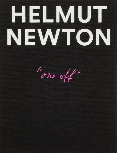 Buchcover und Innenansicht für das Buch: Helmut Newton: One-off