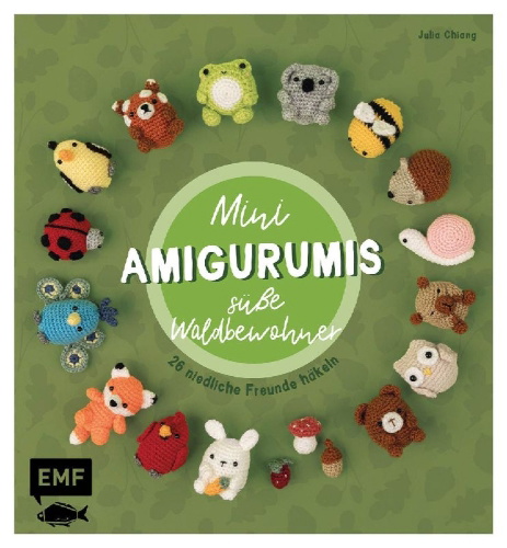 Buchcover und Innenansicht für das Buch: Mini Amigurumi Woodland - 26 tiny crochet creations