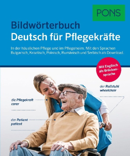 Buchcover und Innenansicht für das Buch: PONS Bildwörterbuch Deutsch für Pflegekräfte