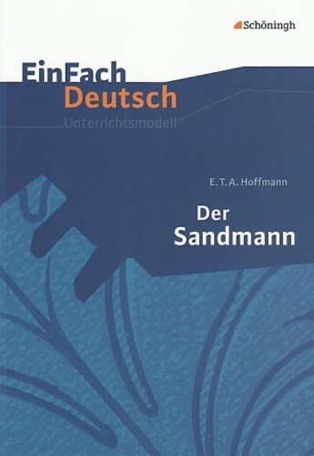 Buchcover und Innenansicht für das Buch: Der Sandmann. EinFach Deutsch Unterrichtsmodelle