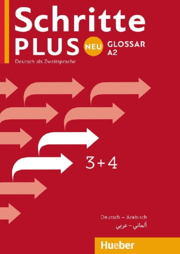 Buchcover und Innenansicht für das Buch: Schritte plus Neu 3+4 A2 Glossar Deutsch-Arabisch