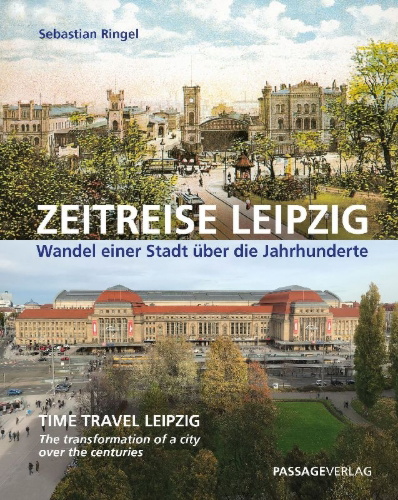 Buchcover und Innenansicht für das Buch: Zeitreise Leipzig