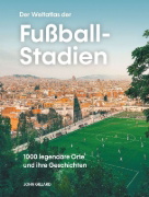 Buchcover und Innenansicht für das Buch: Der Weltatlas der Fußball-Stadien