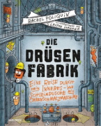 Buchcover und Innenansicht für das Buch: The Gland Factory