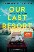 Buchcover und Innenansicht für das Buch: Our Last Resort