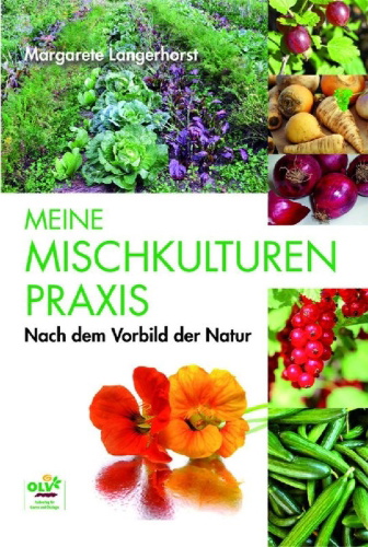 Buchcover und Innenansicht für das Buch: Meine Mischkulturenpraxis