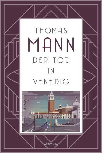 Buchcover und Innenansicht für das Buch: Der Tod in Venedig