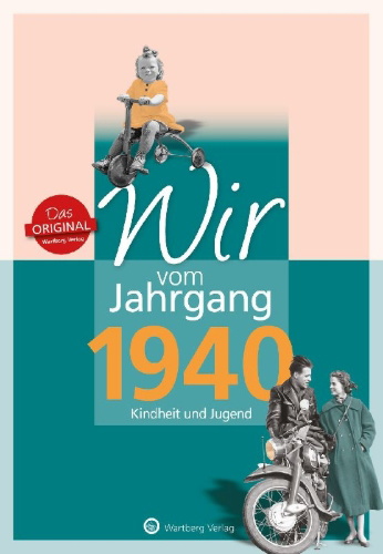 Buchcover und Innenansicht für das Buch: Wir vom Jahrgang 1940