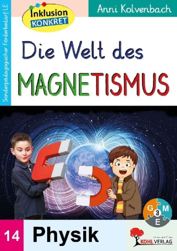 Buchcover und Innenansicht für das Buch: Die Welt des Magnetismus