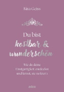 Buchcover und Innenansicht für das Buch: Du bist kostbar & wunderschön