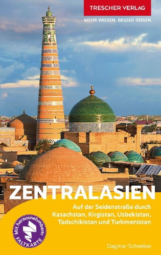Buchcover und Innenansicht für das Buch: TRESCHER Reiseführer Zentralasien