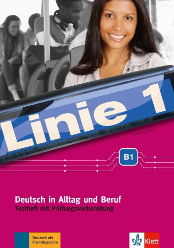 Buchcover und Innenansicht für das Buch: Linie 1 B1. Testheft mit Audio-CD