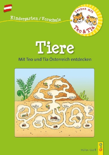Buchcover und Innenansicht für das Buch: Österreich entdecken mit Teo und Tia - Tiere